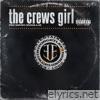 The Crews Girl, Pt. 2 (feat. Docman, Babyboy & JK) - Single