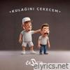 Kulağını Çekecem - Single