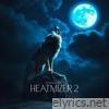 Heatmizer 2 (feat. RBX) - Single