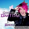 Goodbye DanTDM - Single