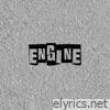 Engine lyrics