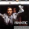 Frantic (Original Motion Picture Soundtrack)