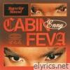 Cabin Feva - Single