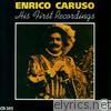 Enrico Caruso: His First Recordings