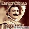 Enrico Caruso 1903-1918