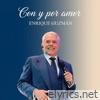 Con y por amor (Versión Enrique 2025) - Single