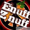 Enuff Z'nuff - Enuff Z'nuff