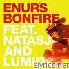 Enur's Bonfire (feat. Natasja & Lumidee) - EP