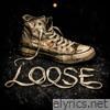 Loose - Single