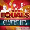 Equals - Greatest Hits