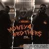 Money 4 Brothers 2
