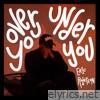 Over You / Under You (feat. Najee & Jayshawn Champion) - Single