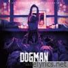 Dogman (Original Motion Picture Soundtrack)