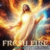 Fresh Fire