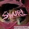 Swurl - Single