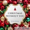 Christmas Without You - Single