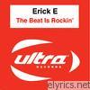 Erick E - The Beat Is Rockin' - EP