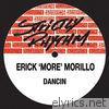 Erick Morillo - Dancin' - Single