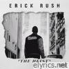 Erick Rush - The Heist