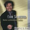 Erik Silvester: Seine Schönsten Lieder