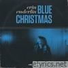 Blue Christmas - Single