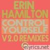 Control Yourself V2.0 (Remixes)