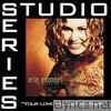 Your Love Will Get Me There (Studio Series Performance Track) - - Single