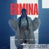 Ermina - Bebi Ja To Ne Bi - Single