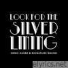 Look For the Silver Lining - Single