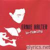 Ernie Halter - Lo-Fidelity