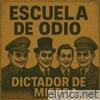 Dictador De Mierda - Single