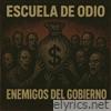 Enemigos Del Gobierno - Single