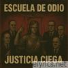 Justicia Ciega - Single