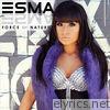 Esma - Force of Nature - Single