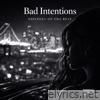 BAD INTENTIONS - Single