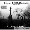 Essence U.G.P. Presents: A Cold Day In Hell