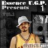 Essence U.G.P. Presents Volume 1