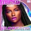 Ester Dean - Well My Name Is Susie