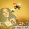 Dreamland - Single