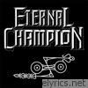 Eternal Champion - Last King of Pictdom - Single