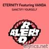 Sanctify Yourself (feat. Vanda) - EP