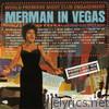 Merman In Vegas