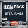 Live Pack - Etta James (Live) - EP