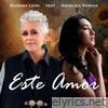Este Amor (feat. Angélica Vargas) - Single