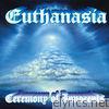 Euthanasia - Ceremony of Innocents