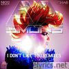 Eva Simons - I Don't Like You (Remixes) - EP