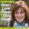 How I Love Them Old Songs (Doggone My Soul) - Single