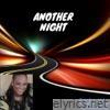 Another Night - Single