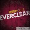 Everclear - Deep Cuts: Everclear - EP