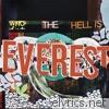 Who the Hell Is Everest? - EP